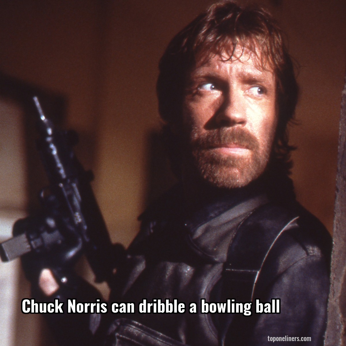 Chuck Norris can dribble a bowling ball