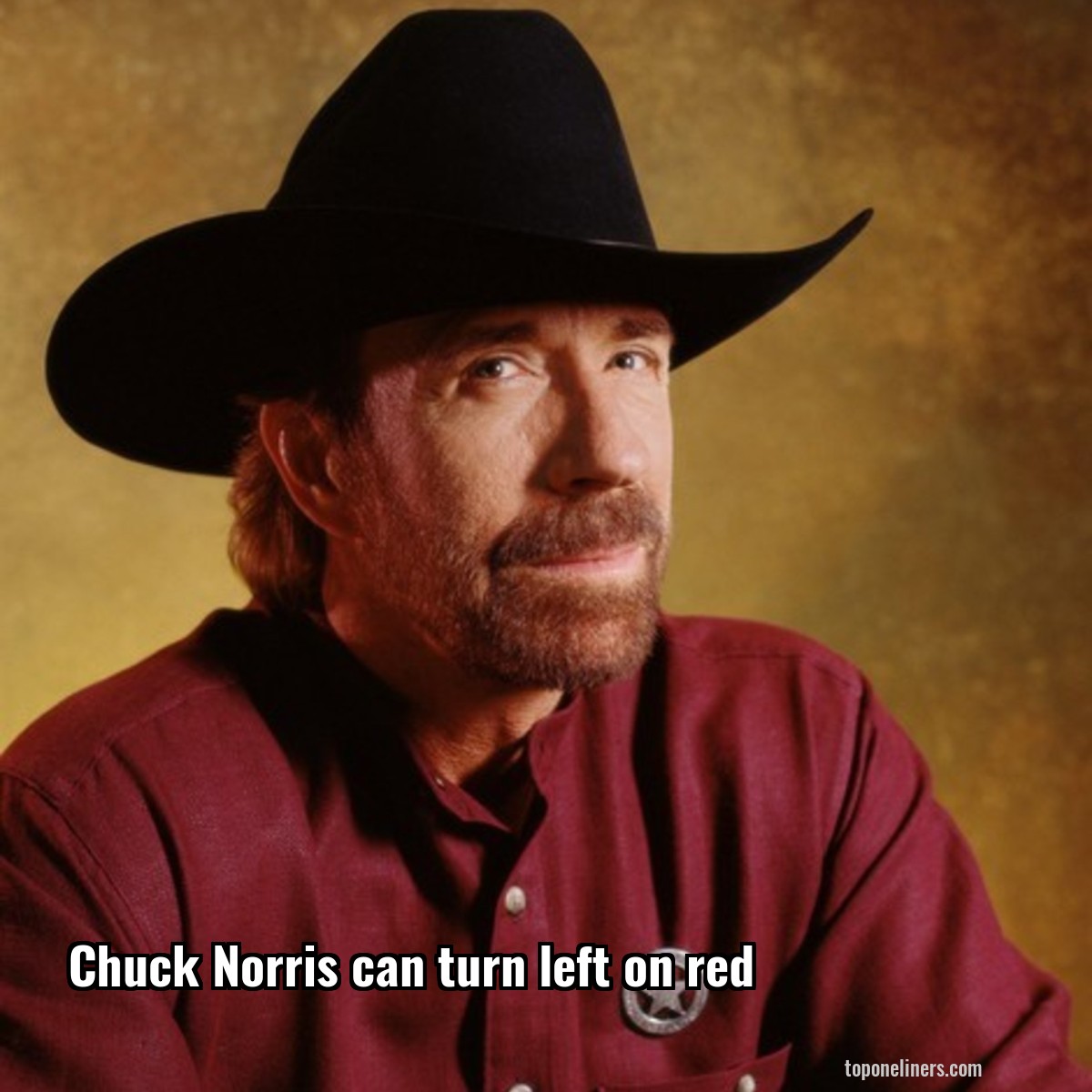 Chuck Norris can turn left on red